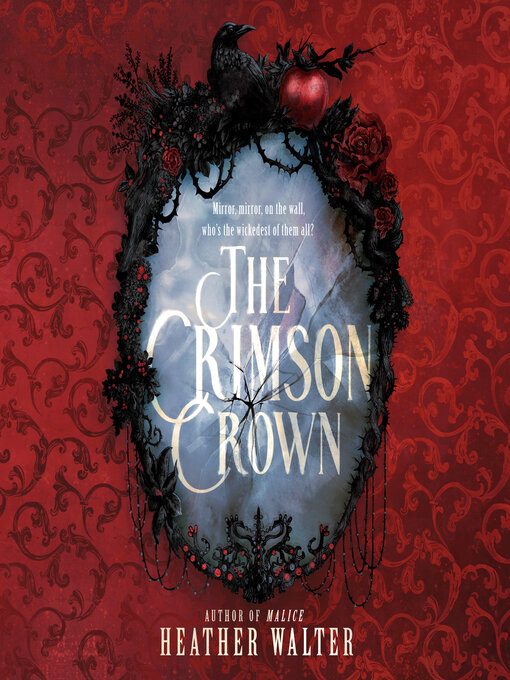 Title details for The Crimson Crown by Heather Walter - Available